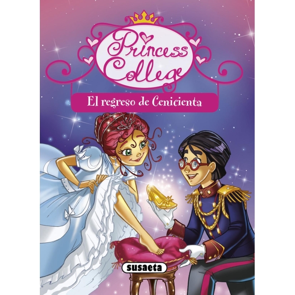 PRINCESS COLLEGE REGRESO DE CENICIENTA
