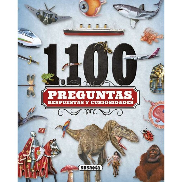 1100 PREGUNTAS RESPUESTAS Y CURIOSIDADES