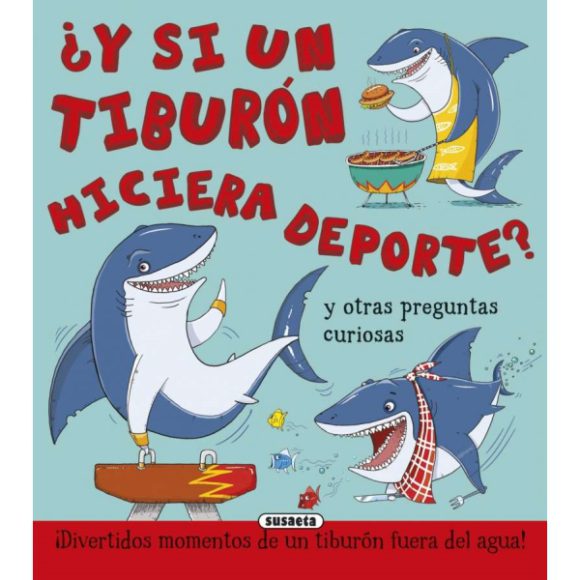 Y SI UN TIBURON HICIERA DEPORTE
