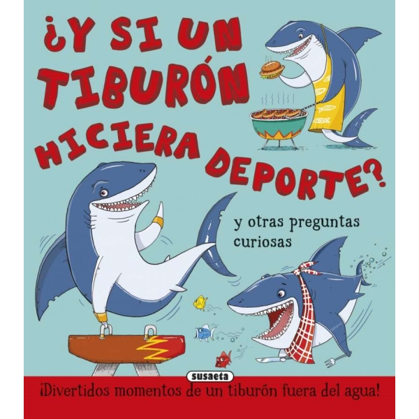 Y SI UN TIBURON HICIERA DEPORTE
