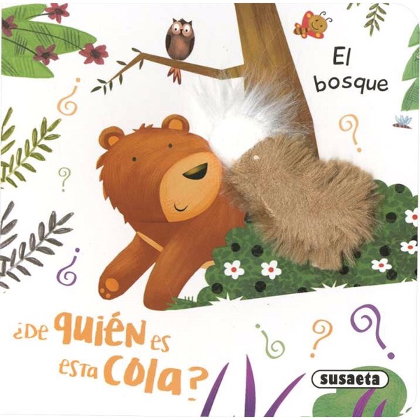 DE QUIEN ES ESTA COLA? EL BOSQUE