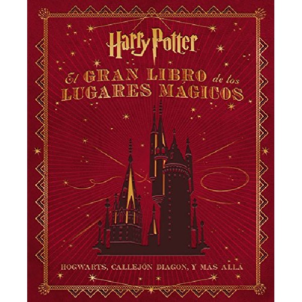 GRAN LIBRO DE LOS LUGARES MAGICOS DE HARRY POTTER