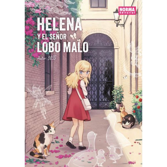 HELENA Y ELSEÑOR LOBO MALO (ED. INTEGRAL)