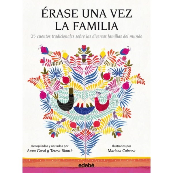 ERASE UNA VEZ LA FAMILIA