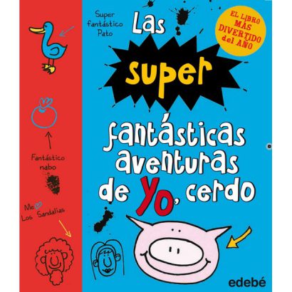 SUPER FANTASTICAS AVENTURAS DE YO