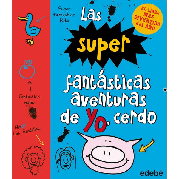 SUPER FANTASTICAS AVENTURAS DE YO