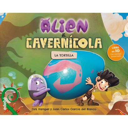 ALIEN Y CAVERNICOLA: LA TORTILLA