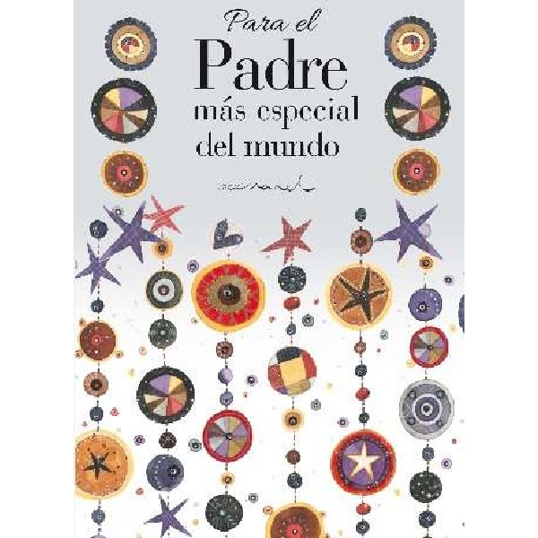 PARA EL PADRE MAS ESPECIAL DEL MUNDO