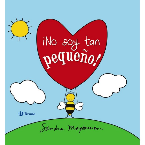 ¡NO SOY TAN PEQUEÑO!