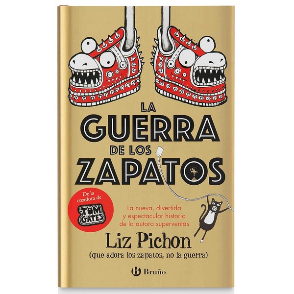 LA GUERRA DE LOS ZAPATOS