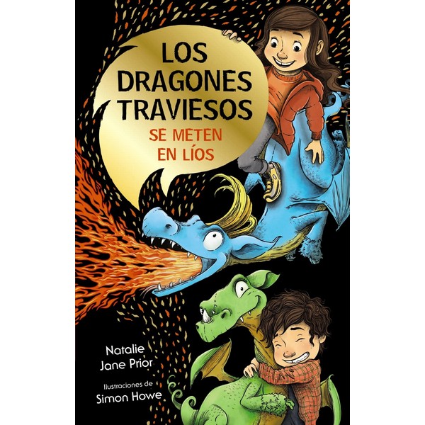 DRAGONES TRAVIESOS 1 SE METEN EN LIOS