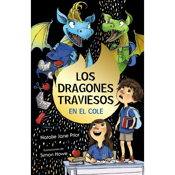 DRAGONES TRAVIESOS 2 VAN AL COLEGIO