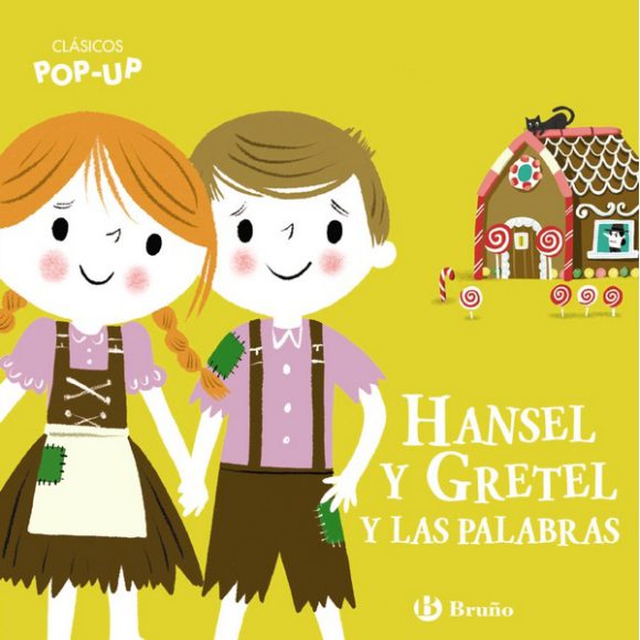 HANSEL Y GRETEL Y LAS PALABRAS CLASICOS POP UP