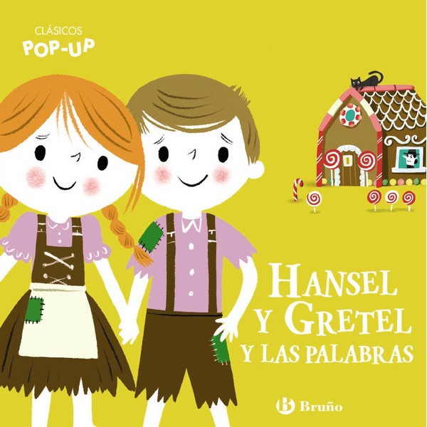 HANSEL Y GRETEL Y LAS PALABRAS CLASICOS POP UP