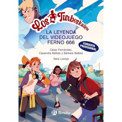 TURBOSKATERS 03 LA LEYENDA DEL VIEJO JUEGO FERNO 666