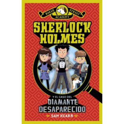 SHERLOCK HOLMES Y EL CASO DEL DIAMANTE DESAPARECIDO