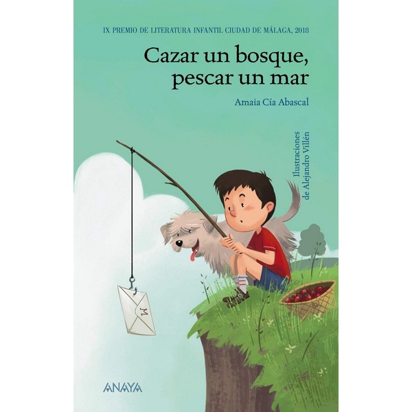 CAZAR UN BOSQUE PESCAR UN MAR