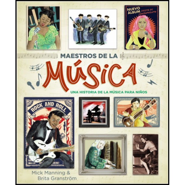 MAESTROS DE LA MUSICA UNA HISTORIA DE LA MUSICA PARA NIÑOS