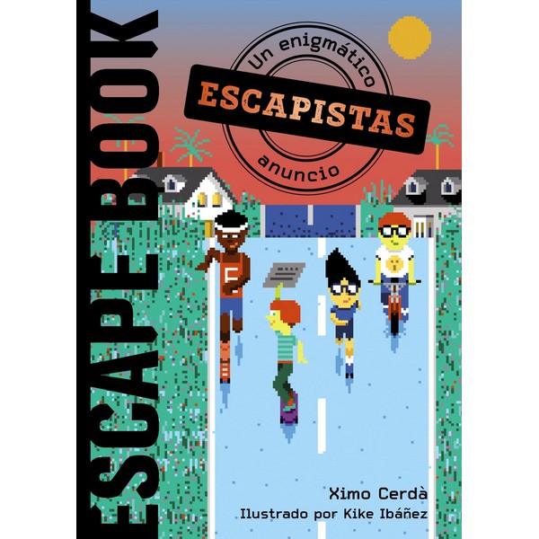 ESCAPISTAS UN ENIGMATICO ANUNCIO