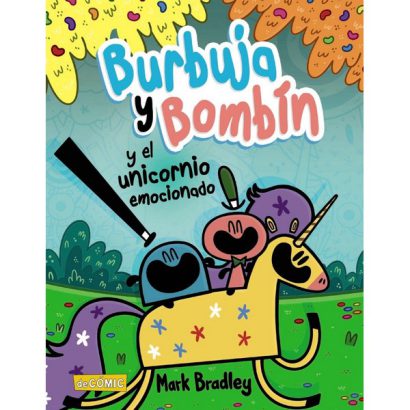 BURBUJA Y BOMBIN Y EL UNICORNIO EMOCIONADO