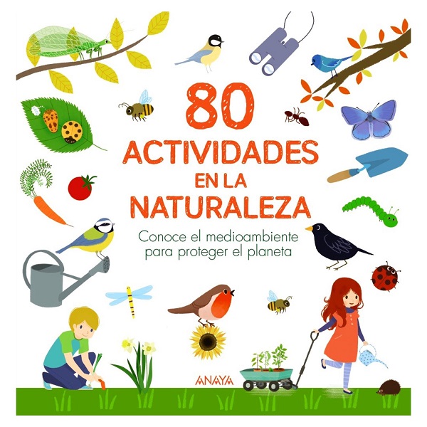80 ACTIVIDADES EN LA NATURALEZA