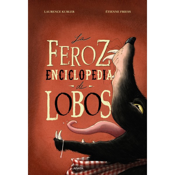 FEROZ ENCICLOPEDIA DE LOBOS