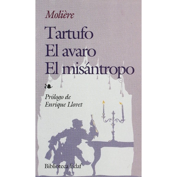 TARTUFO / EL AVARO / EL MISANTROPO (119)