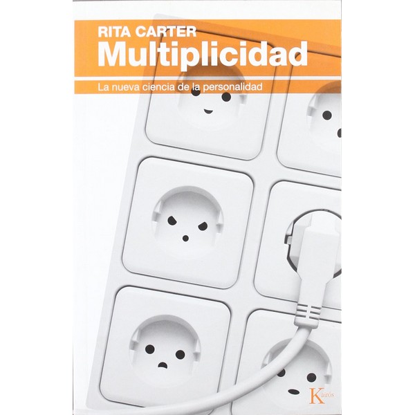 MULTIPLICIDAD, LA NUEVA CIENCIA DE LA PERSONALIDAD