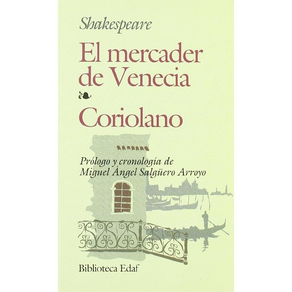 MERCADER DE VENECIA EL CORIOLANO