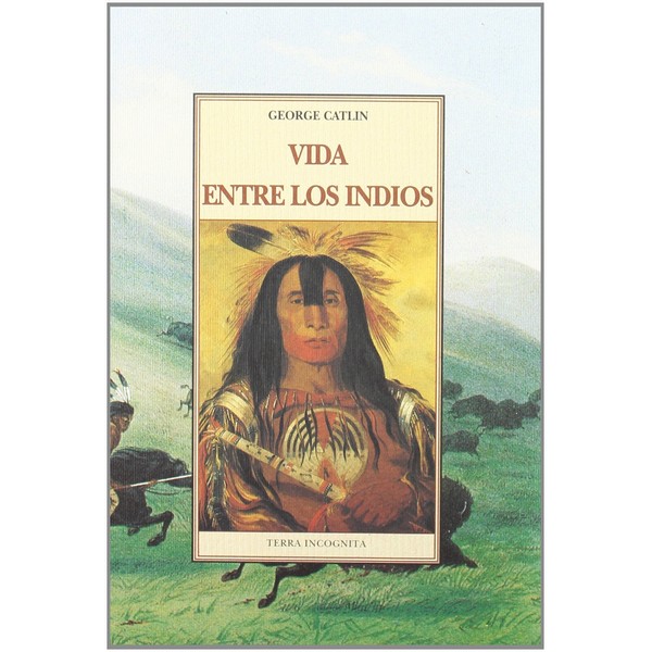 VIDA ENTRE LOS INDIOS