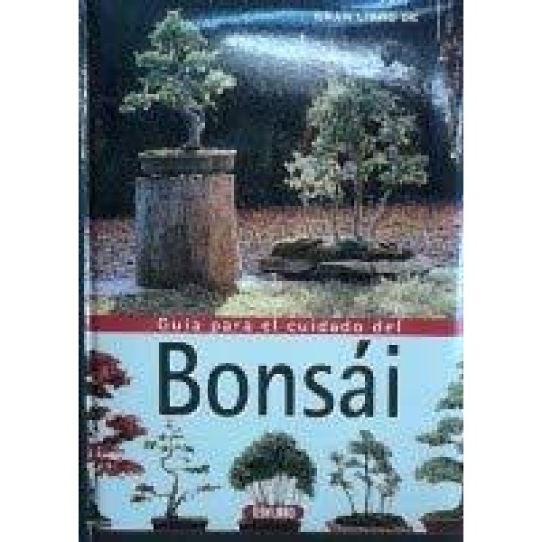GUIA PARA EL CUIDADO DEL BONSAI