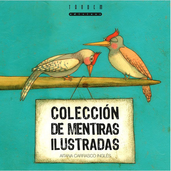 COLECCION DE MENTIRAS ILUSTRADAS