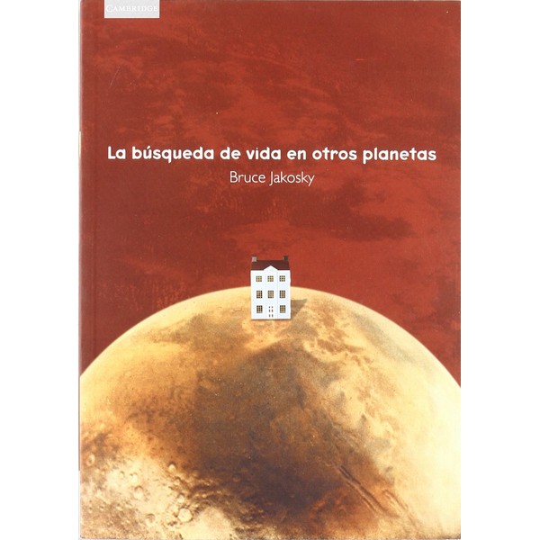 BUSQUEDA DE VIDA EN OTROS PLANETAS