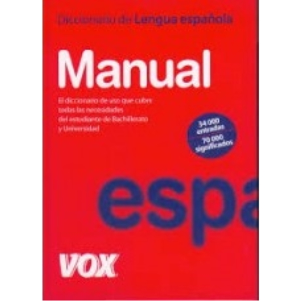 DICCIONARIO MANUAL DE SINONIMOS Y ANTONIMOS DE LENGUA ESPAÑOLA