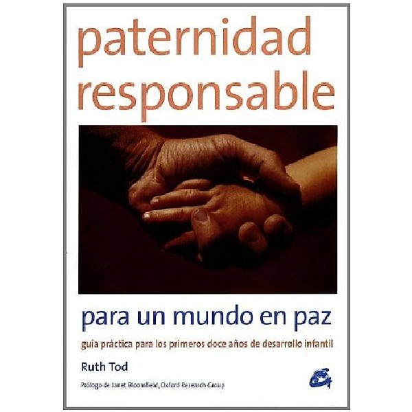 PATERNIDAD RESPONSABLE PARA UN MUNDO EN PAZ