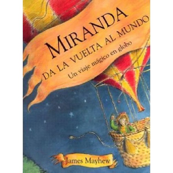 MIRANDA DA LA VUELTA AL MUNDO