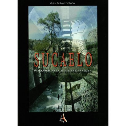 SUCAELO DONDE NACE LA MEMORIA