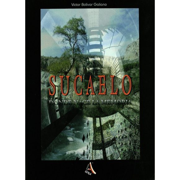 SUCAELO DONDE NACE LA MEMORIA