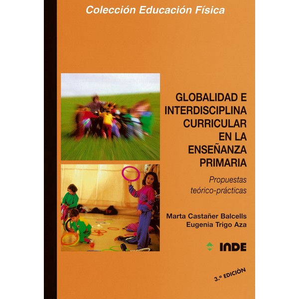GLOBALIDAD E INTERDISCIPLINA CURRICULAR EN LA ENSEÑANZA PRIMARIA