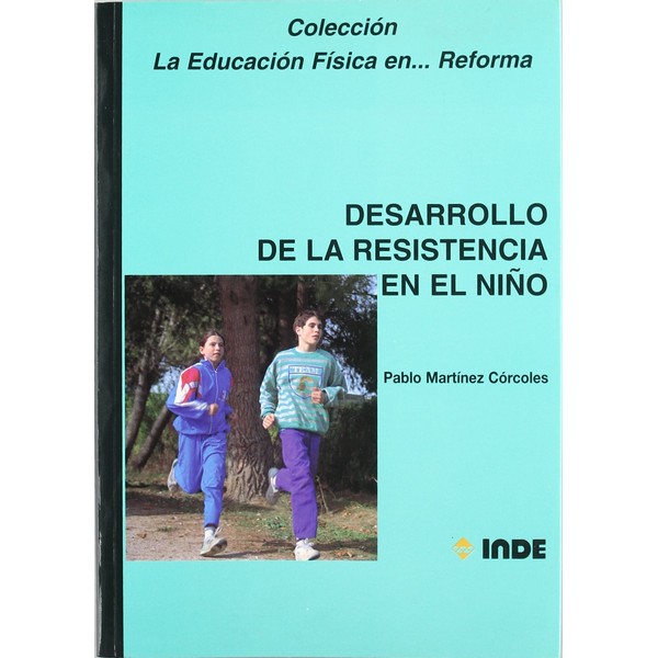 DESARROLLO DE LA RESISTENCIA EN EL NIÑO