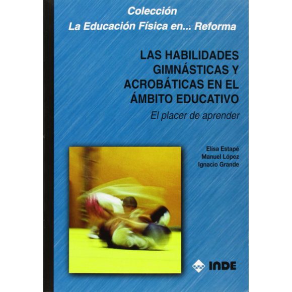 HABILIDADES GIMNASTICAS Y ACROBATICAS EN EL AMBITO
