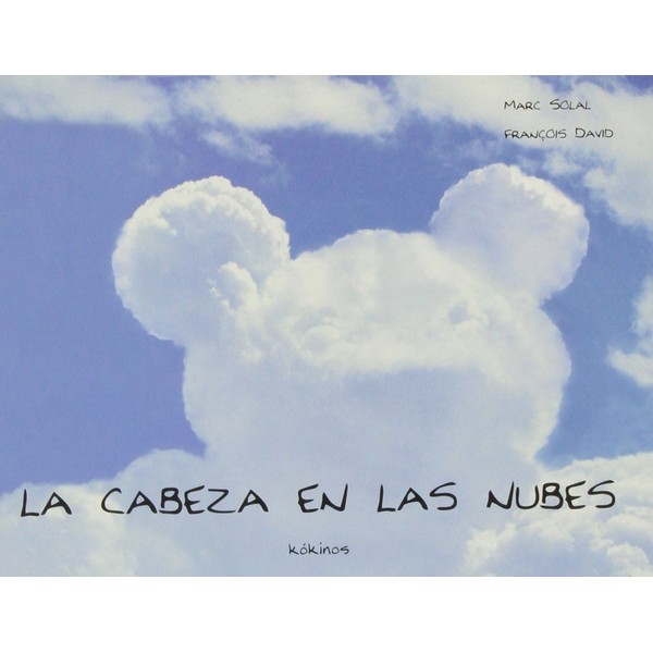 CABEZA EN LAS NUBES
