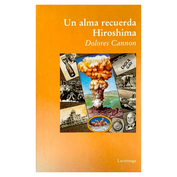 UN ALMA RECUERDA HIROSHIMA