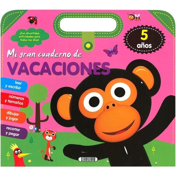 MI GRAN CUADERNO DE VACACIONES - 5 AÑOS