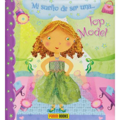 MI SUEÑO DE SE UNA TOP MODEL