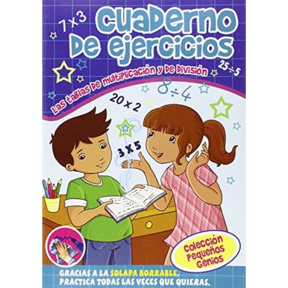 CUADERNO DE EJERCICIOS LAS TABLAS DE MULTIPLICACION Y DIVISION
