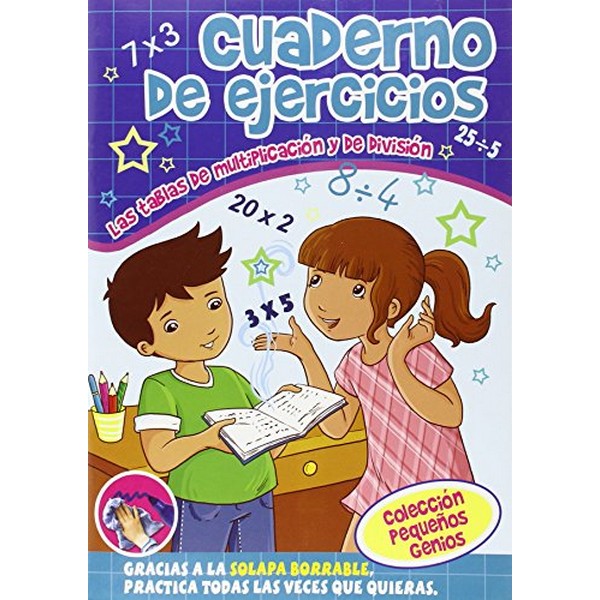 CUADERNO DE EJERCICIOS LAS TABLAS DE MULTIPLICACION Y DIVISION