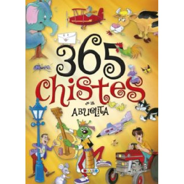 365 CHISTES DE LA ABUELITA