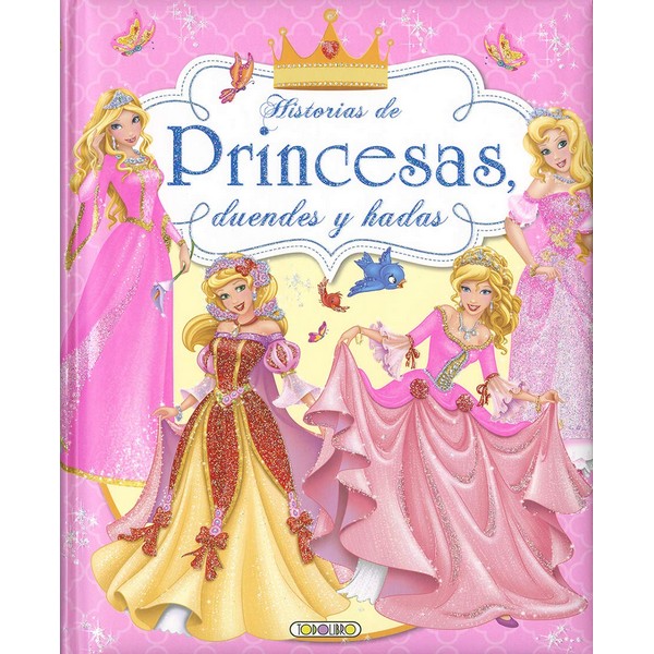 HISTORIAS DE PRINCESAS Y DUENDES