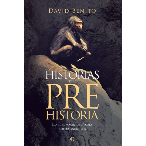 HISTORIAS DE LA PRE HISTORIA